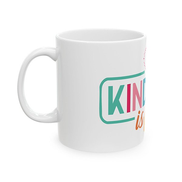 Kindness Is Free Mug | Custom Ceramic